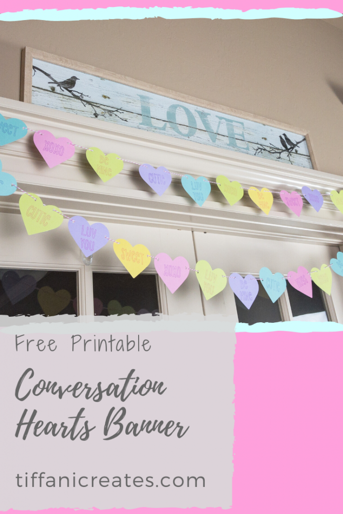 Conversation Hearts Banner - Pin it for later!